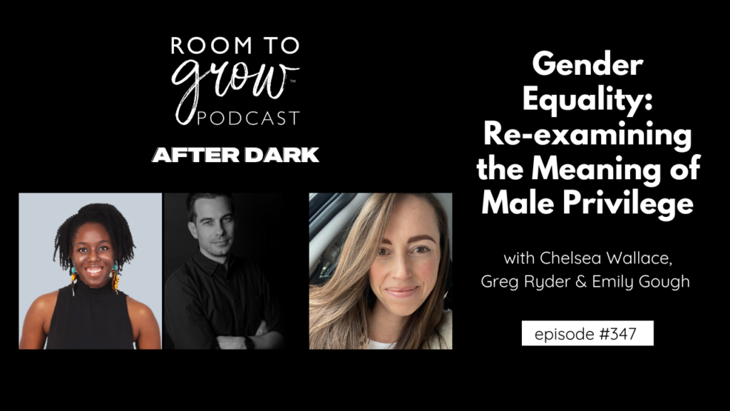 Room to Grow™ After Dark: Gender Equality: Re-Examining the Meaning of ...