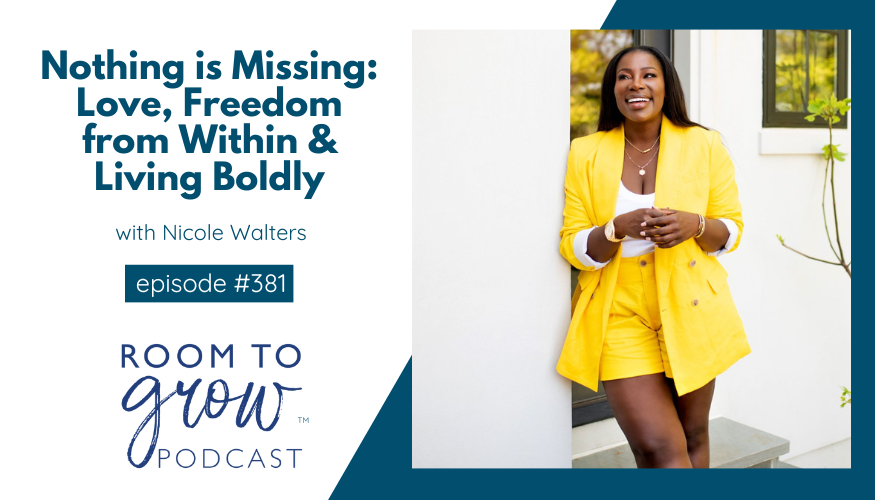 Nicole Walters, Room To Grow Podcast